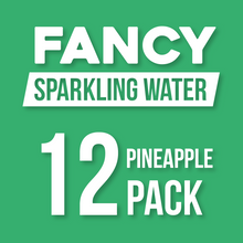 Load image into Gallery viewer, Fancy Sparkling Water - Pineapple (0%)