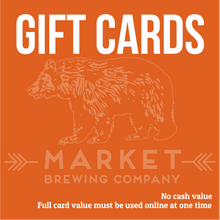 Load image into Gallery viewer, Market Brewing Gift Cards